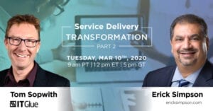 Service Delivery Transformation Webinar Part 2