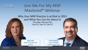 Why Your MSP Practice is at Risk in 2021 