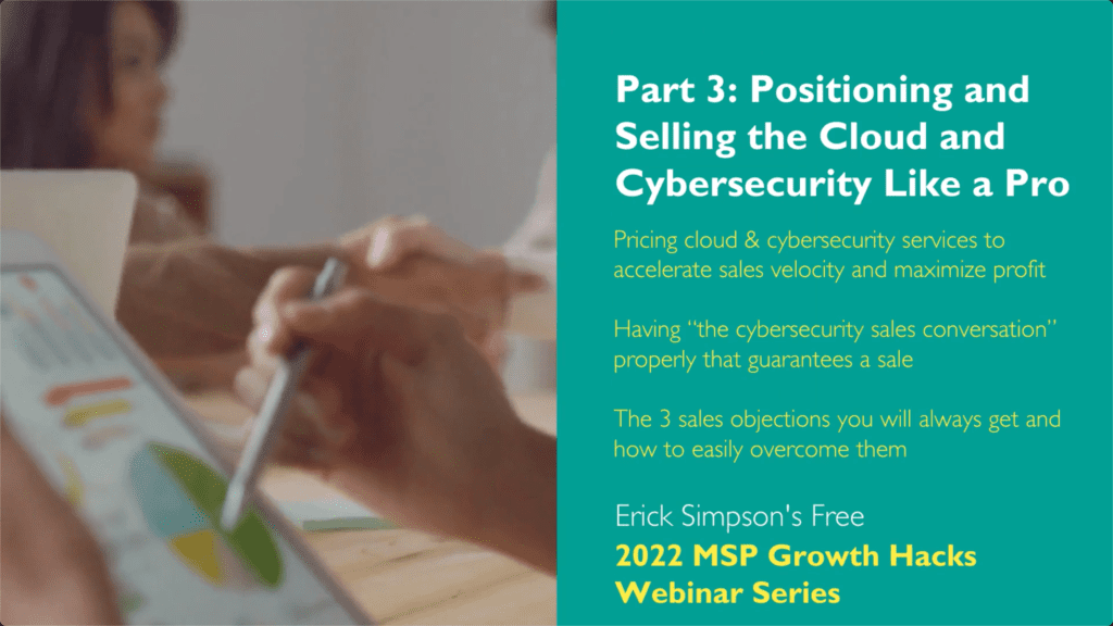 Free Cybersecurity Sales Webinar & MSP Happy Hour™ Twofer!