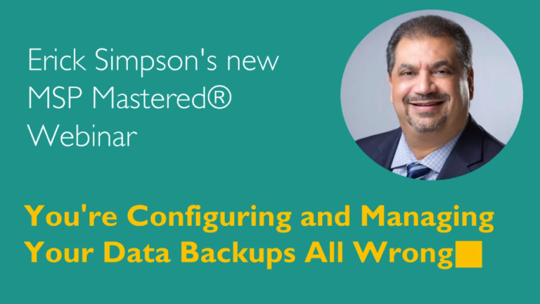 June 23: You’re Configuring and Managing Your Data Backups All Wrong – And How to Fix It!