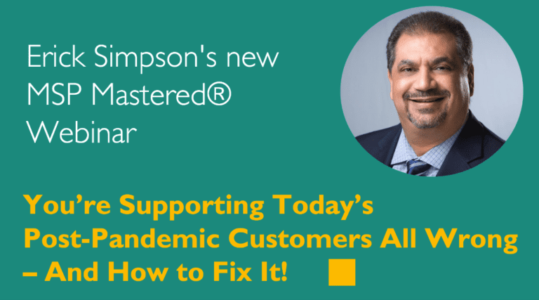 Sep 15th – You’re Supporting Today’s Post-Pandemic Customers All Wrong – And How to Fix It!